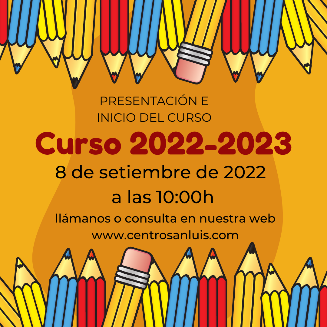Bienvenidos al curso 2022-2023 de Centro San Luis